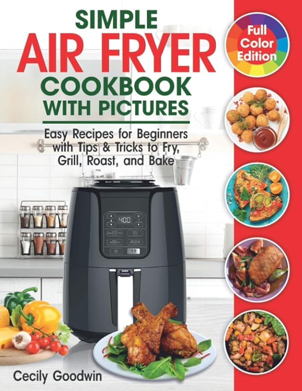 Simple Air Fryer Cookbook