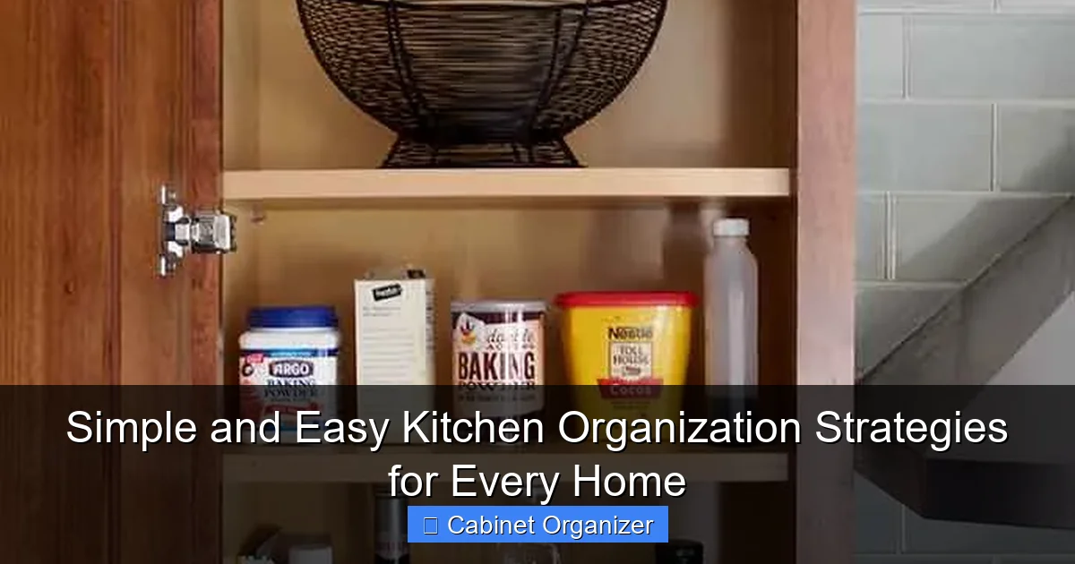 Simple and Easy Kitchen Organization Strategies for Every Home