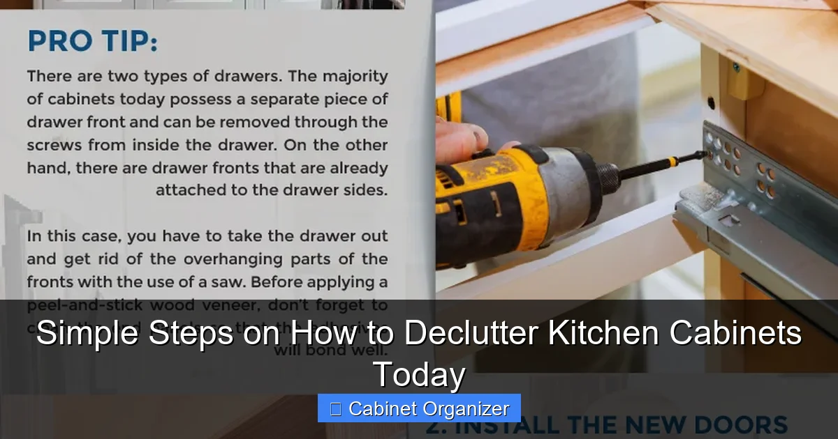 Simple Steps on How to Declutter Kitchen Cabinets Today